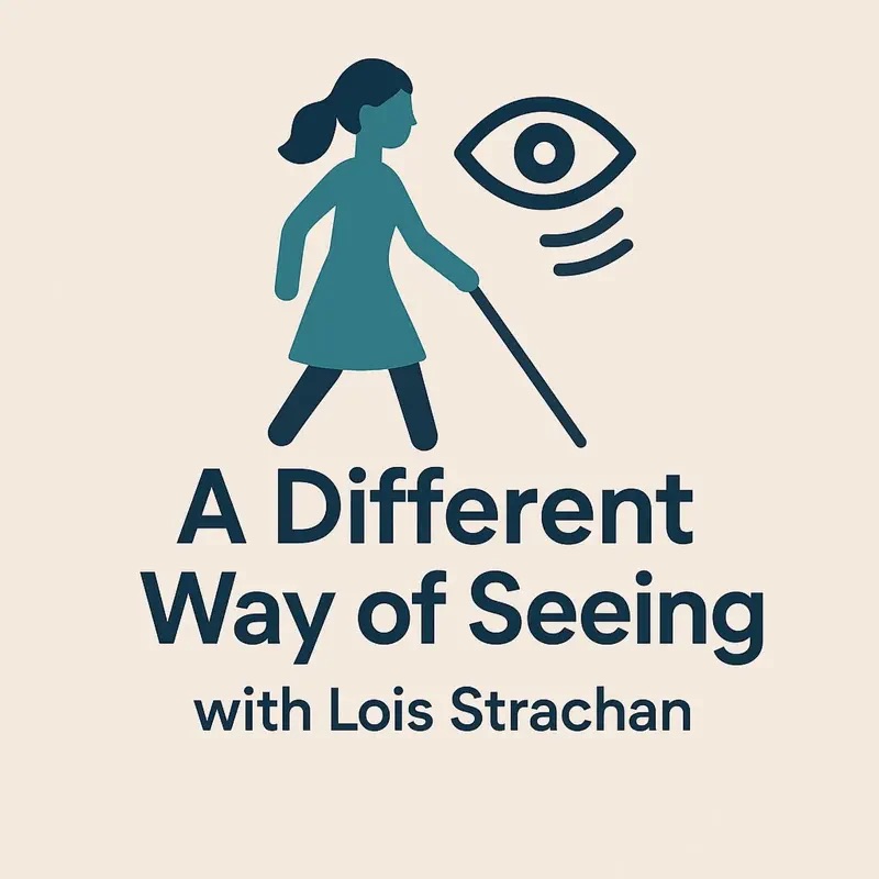 A Different Way of Seeing with Lois Strachan